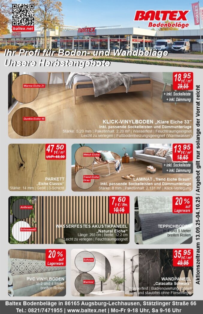 Herbstangebote bei Baltex. Folgende Artikel reduziert:<br />Klick Vinyl, Parkett, Laminat, Akustikpaneele, Teppichboden, PVC-Boden und Wandpaneele. Aktionszeitraum vom 13.09.2025 bis zum 04.10.2025